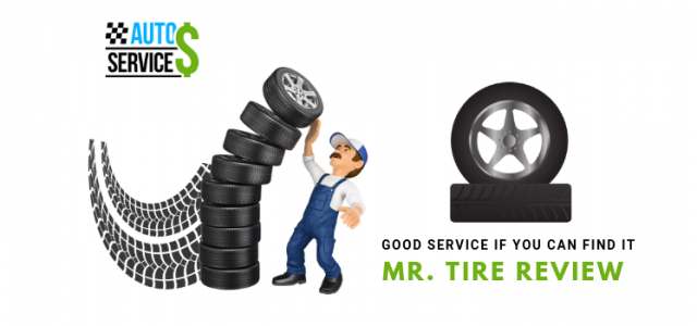Mr. Tire Review: Checking Out How They Entertain Their Clients